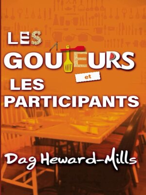 cover image of Les goûteurs et les participants